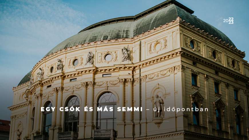 Egy csók és más semmi - új időpontban