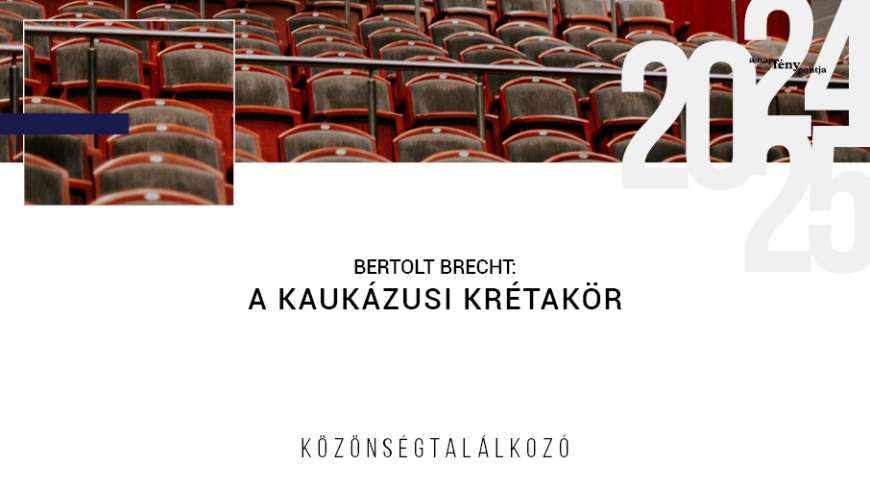 A kaukázusi krétakör – közönségtalálkozó